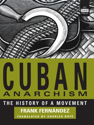 cover image of Cuban Anarchism